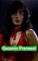 Gecenin Prensesi izle (1990)